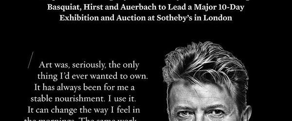 EXHIBITION/AUCTION OF BOWIE’S ART COLLECTION