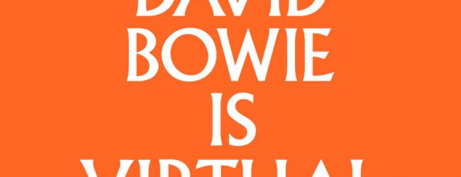 David Bowie Is Virtual – Press Release