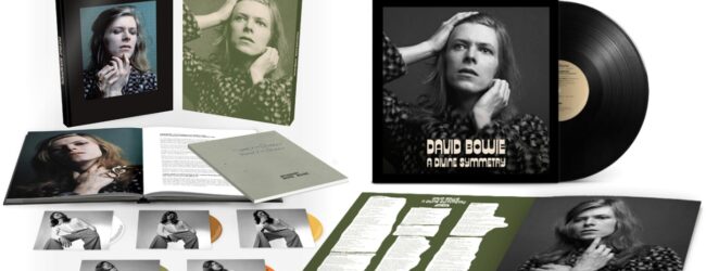 DAVID BOWIE – DIVINE SYMMETRY (AN ALTERNATIVE JOURNEY THROUGH HUNKY DORY) 4CD/BLU-RAY BOX SET  RELEASED 25TH NOVEMBER, INCLUDES 48 EXCLUSIVE PREVIOUSLY UNRELEASED TRACKS, PRE-ORDER YOUR COPY NOW!